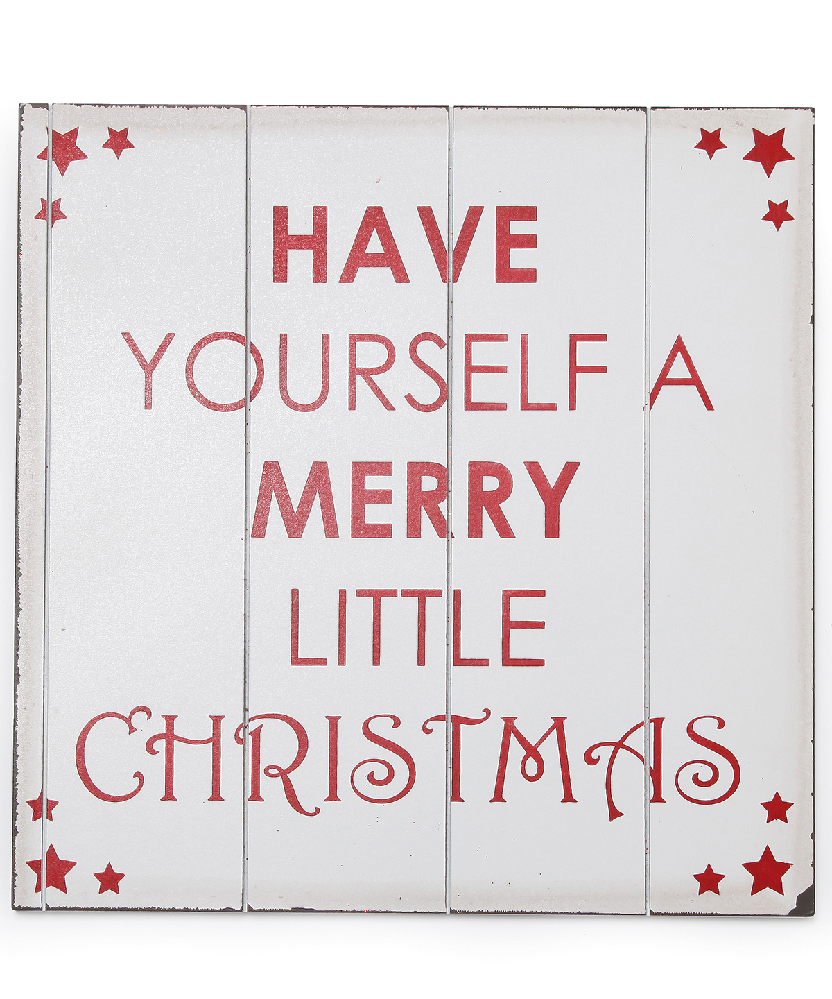 Large "Have yourself a very merry little Christmas" sign