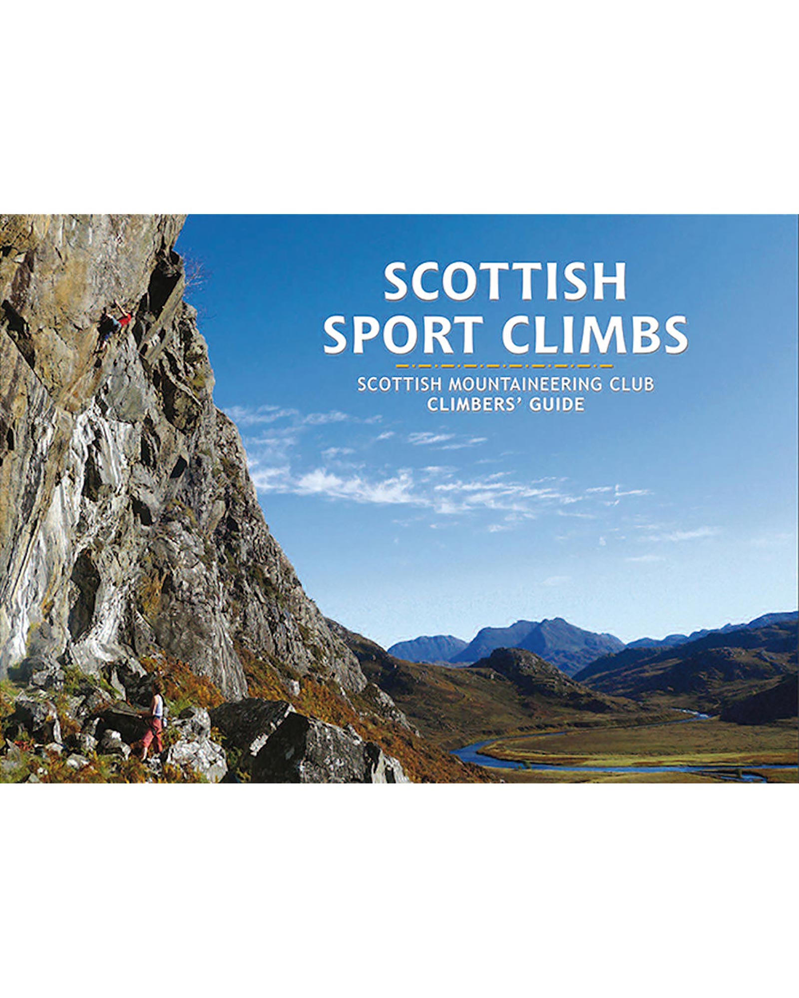 Scottish Mountaineering Club Scottish Sport Climbs Guide Book