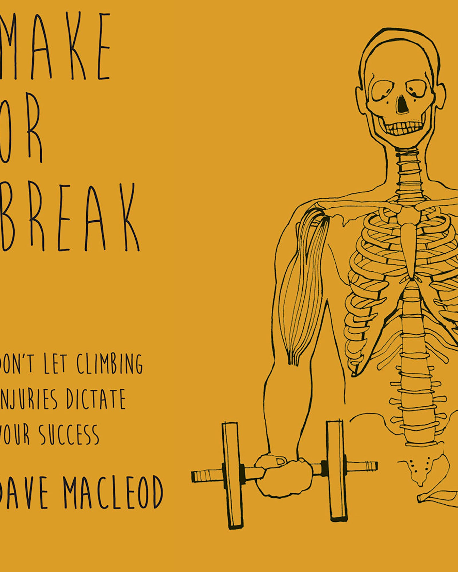 Rare Breed Productions Make or Break (Dave MacLeod) Guide Book
