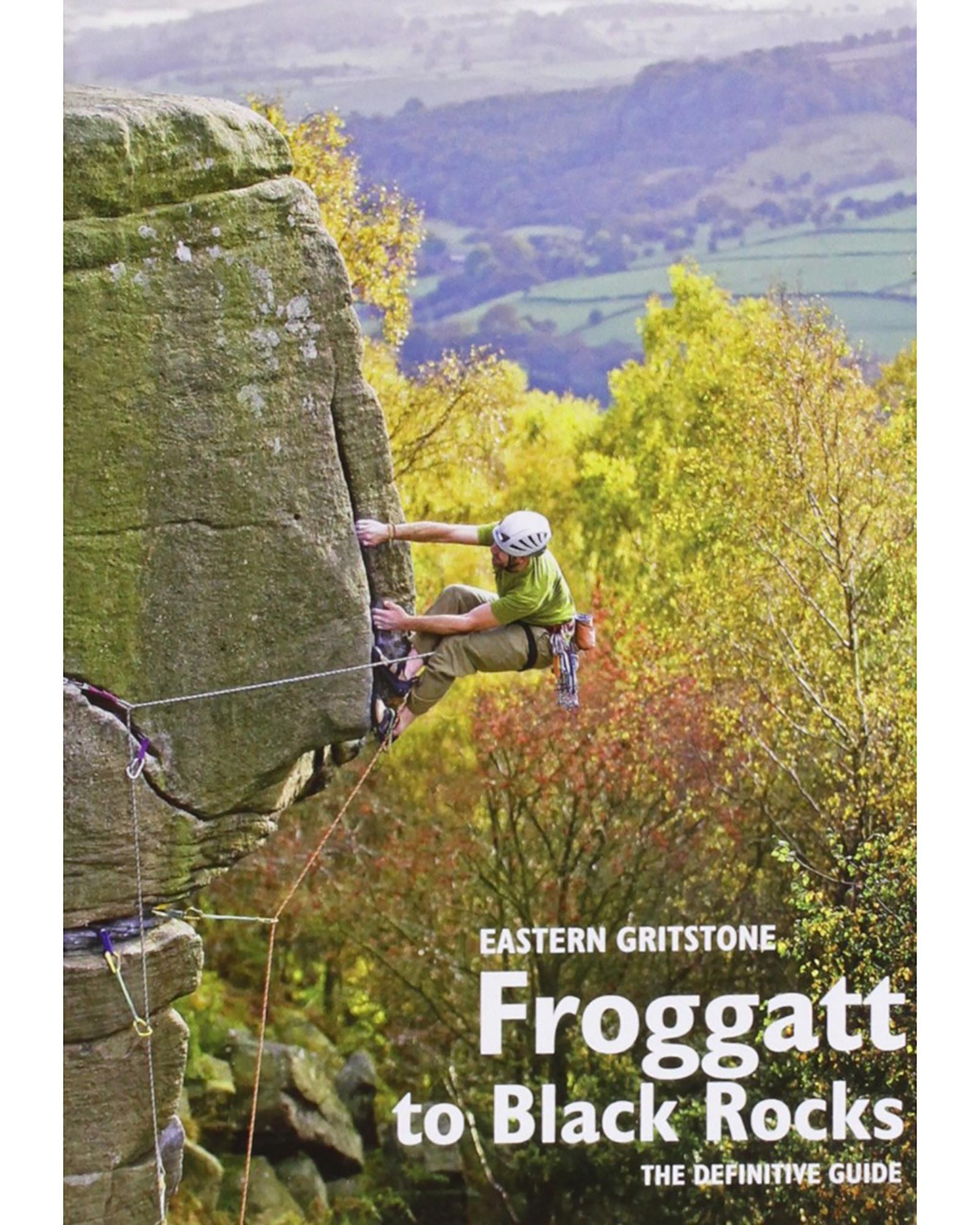 British Mountaineering Council Froggatt to Black Rocks BMC Guide Book