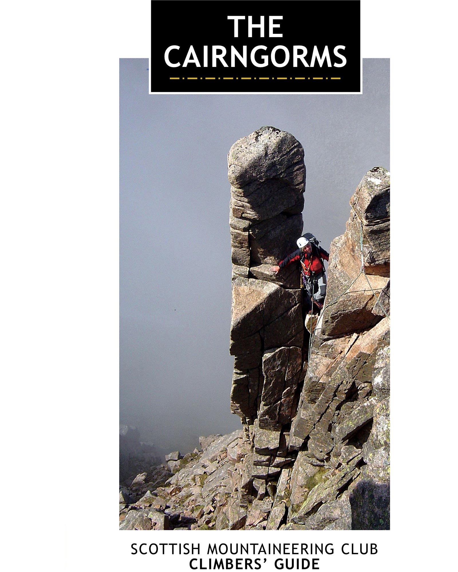 Scottish Mountaineering Club Cairngorms Guide Book