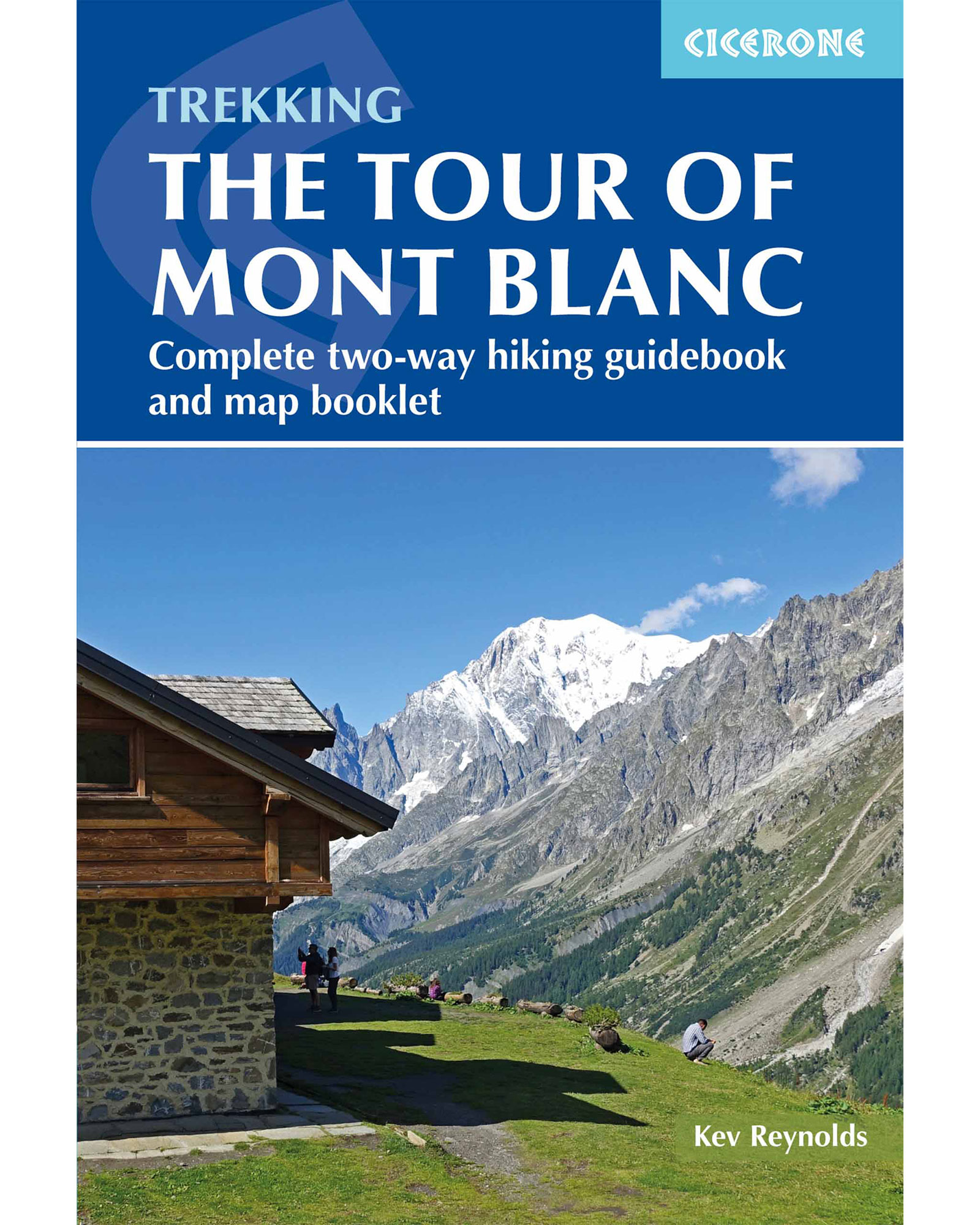 Cicerone Tour of Mont Blanc Guide Book