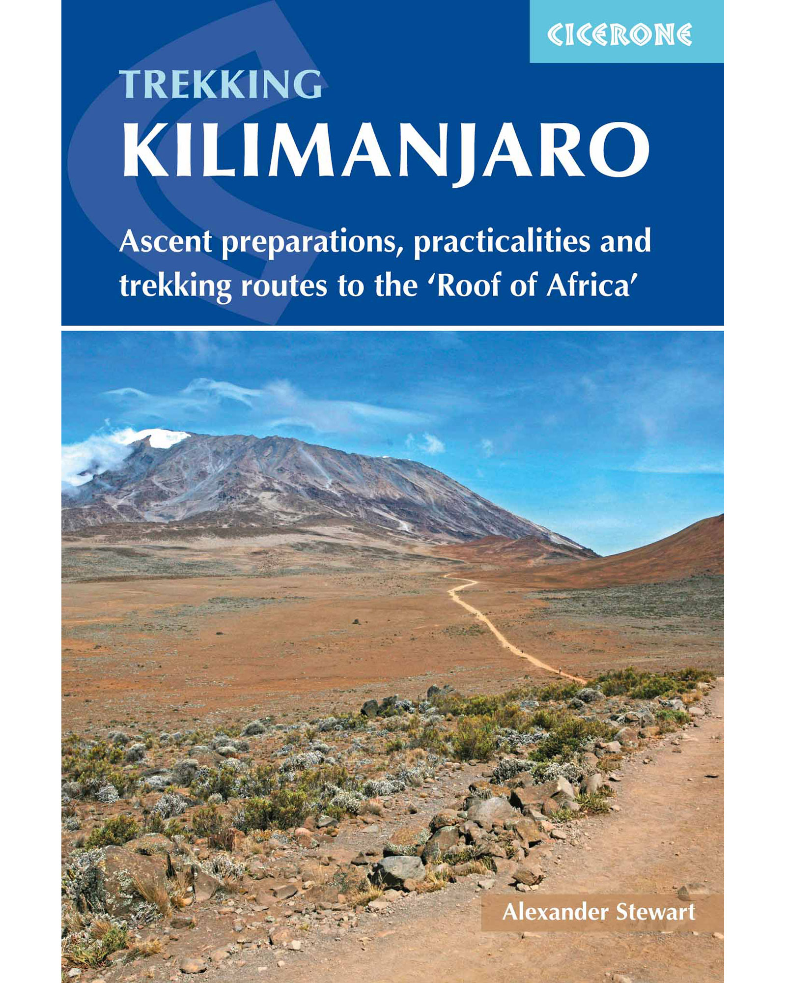 Cicerone Trekking Kilimanjaro Guide Book