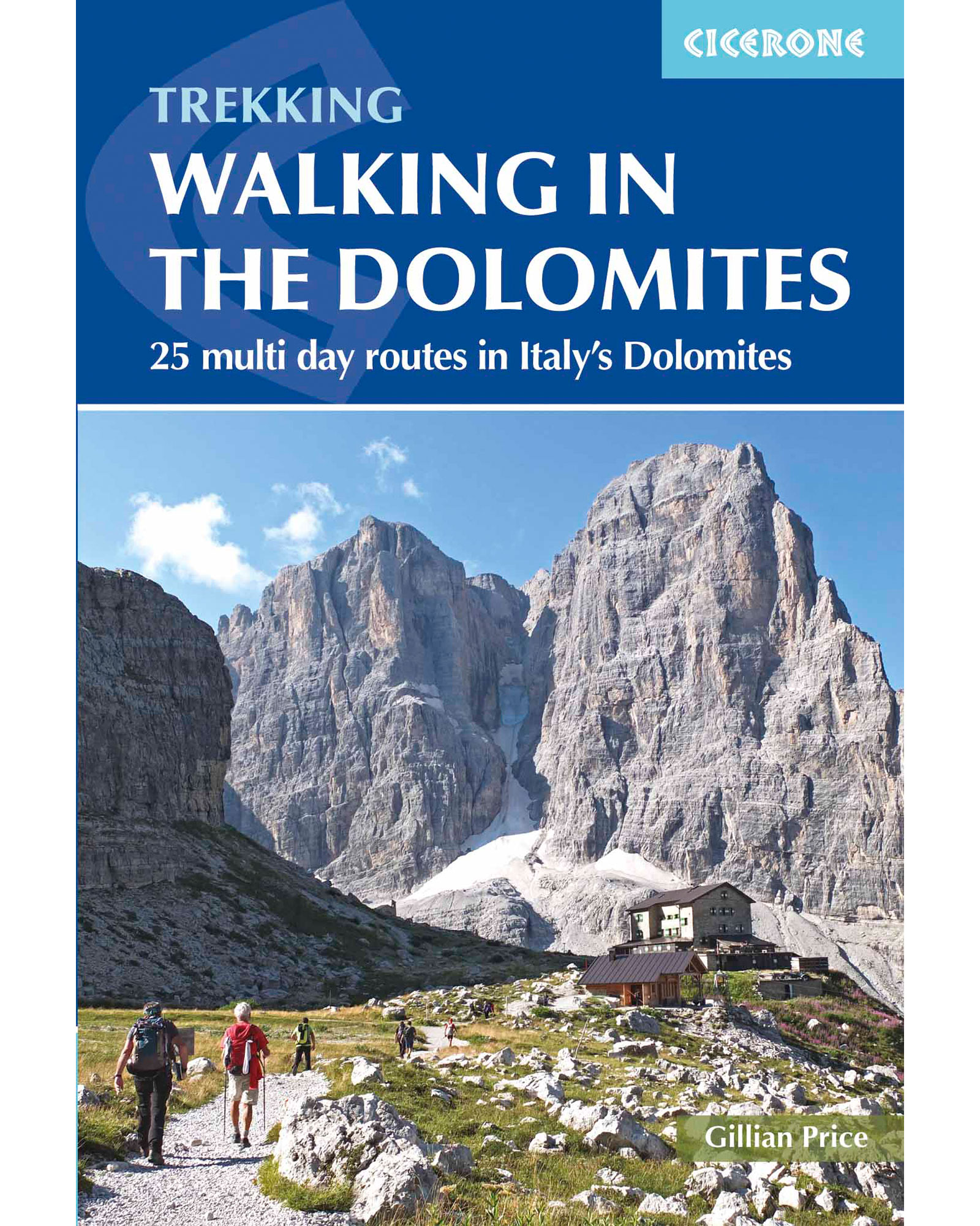 Cicerone Walking in the Dolomites Guide Book