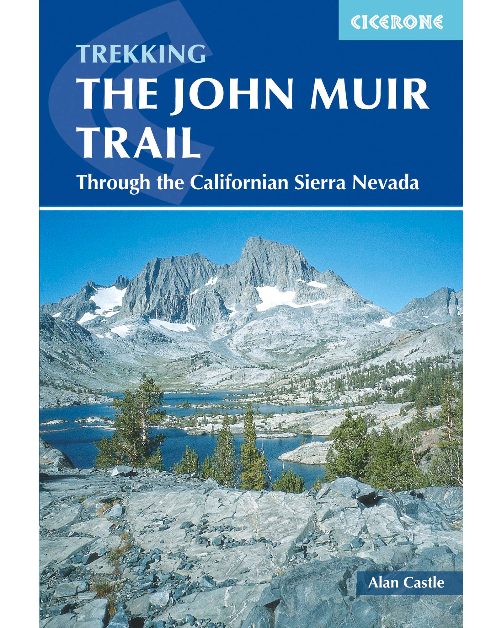 Cicerone The John Muir Trail Guide Book