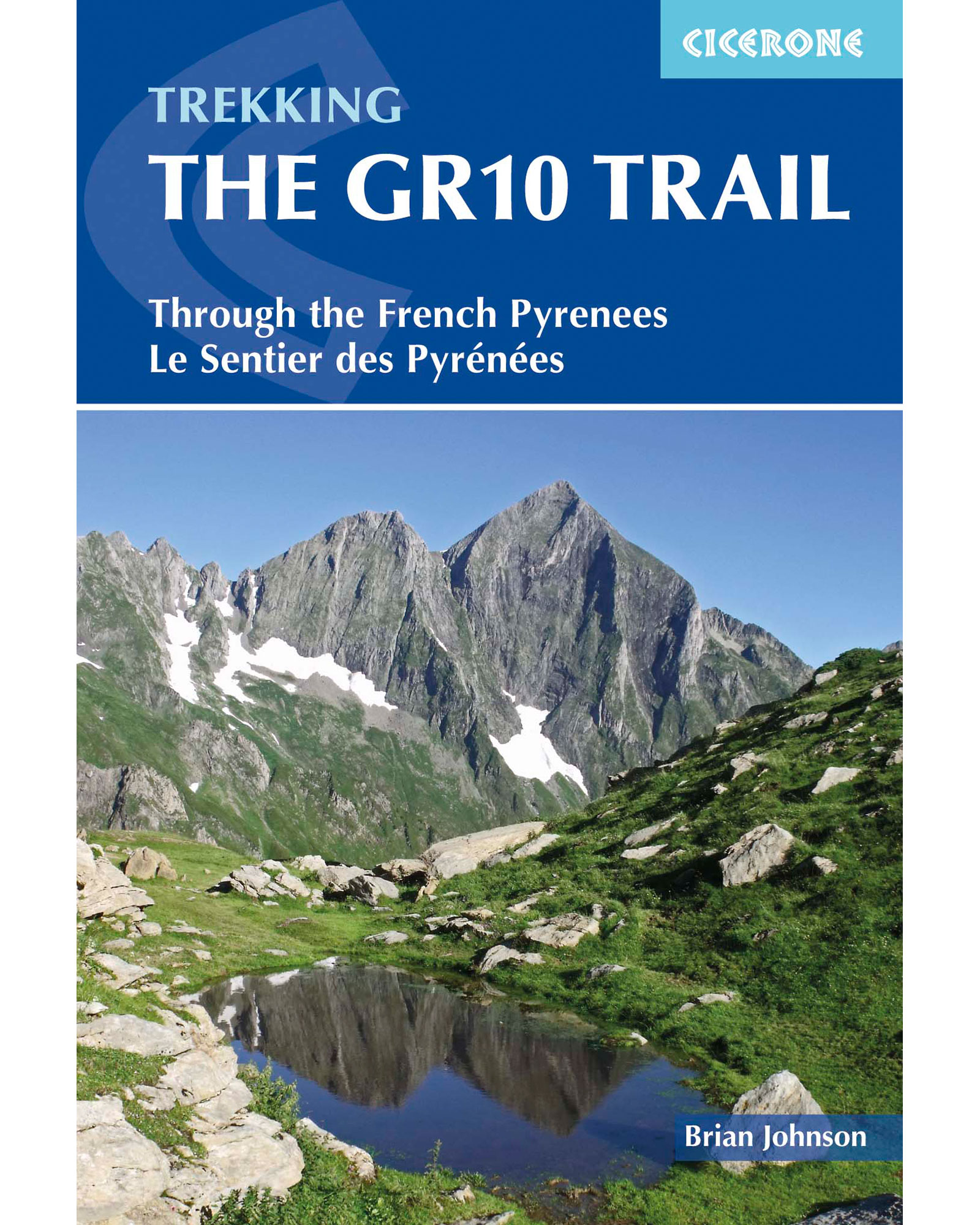 Cicerone The GR10 Trail Guide Book