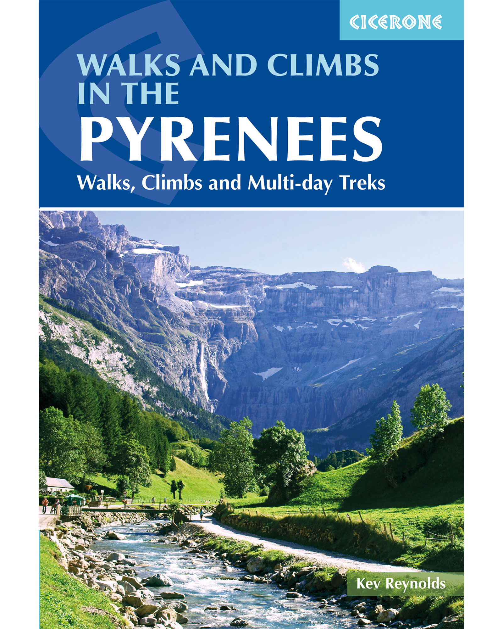 Cicerone Walks and Climbs in the Pyrenees Guide Book