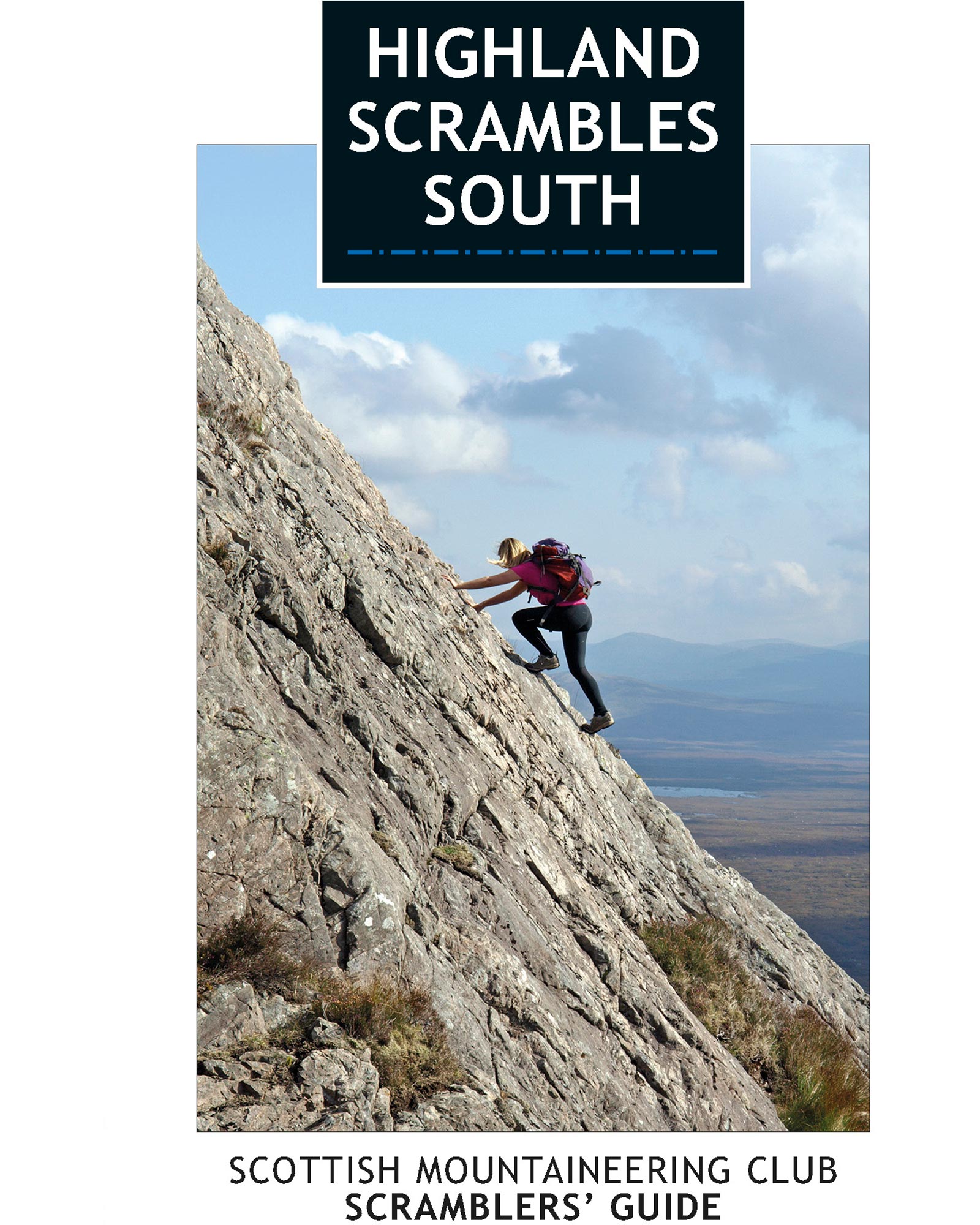 Scottish Mountaineering Club Highland Scrambles South Guide Book 0