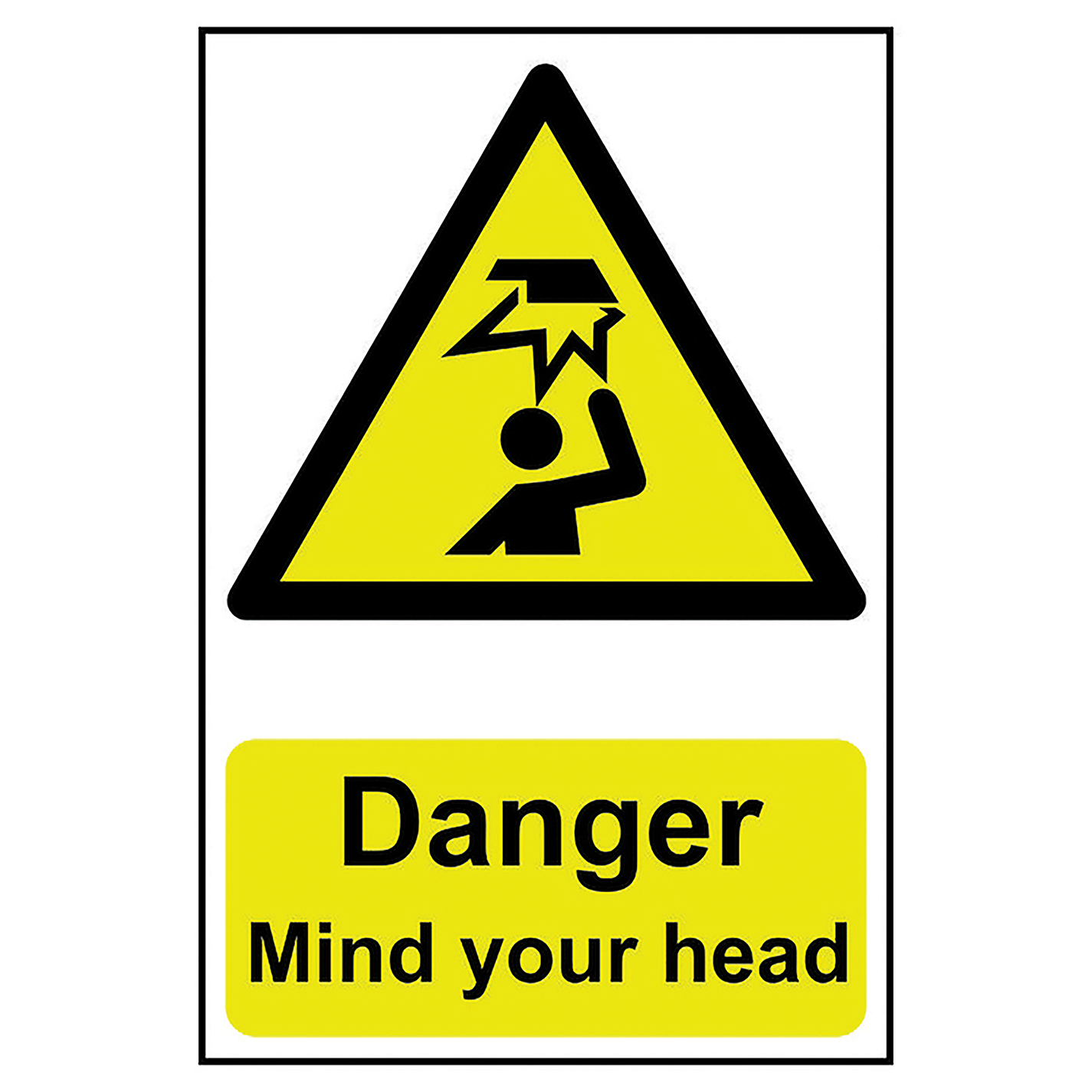 200 x 300mm Mind Your Head Sign